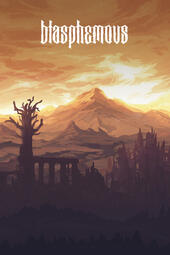 Blasphemous Blasphemous